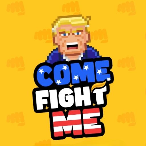 Come Fight Me