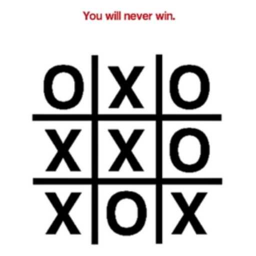 Impossible Tic-Tac-Toe